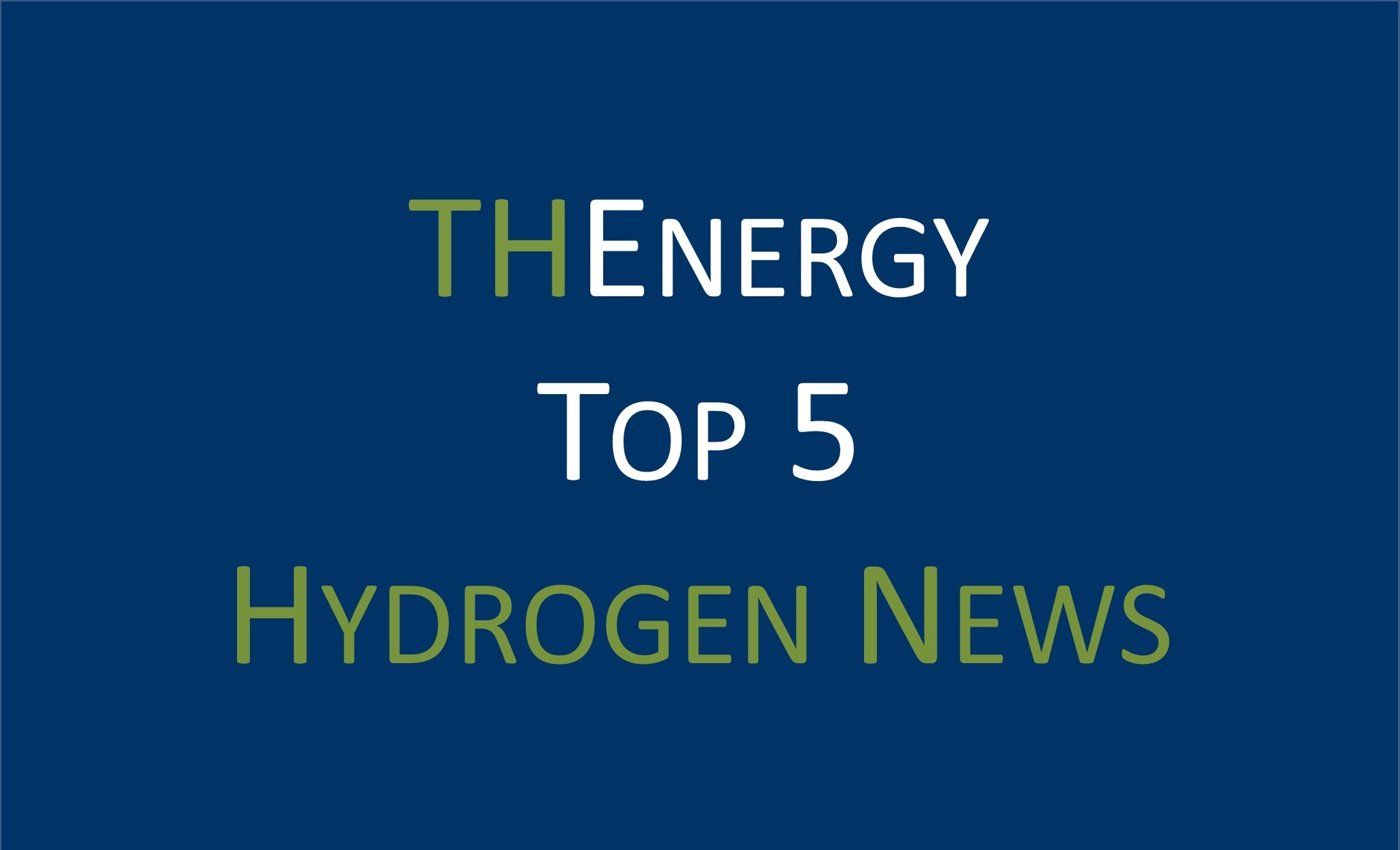 Top hydrogen news from July 2020